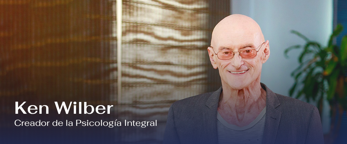 Ken Wilber y el Poder de la Conciencia